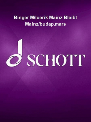 Book cover for Binger M/loerik Mainz Bleibt Mainz/budap.mars