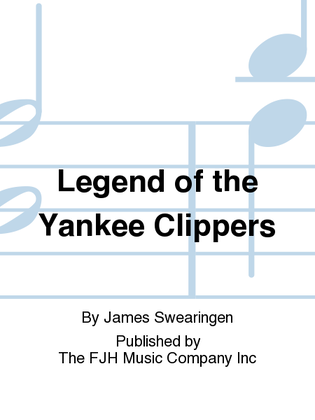 Book cover for Legend of the Yankee Clippers