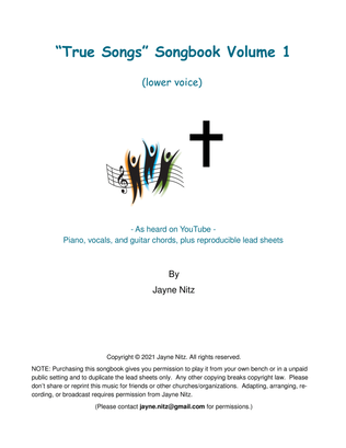 True Songs Songbook Volume 1 (low voice)