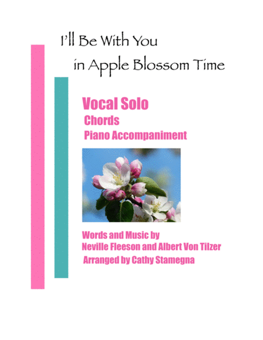 I’ll Be With You in Apple Blossom Time (Vocal Solo, Chords, Piano Accompaniment) image number null