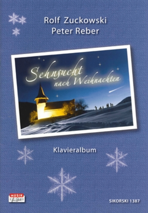 Book cover for Sehnsucht Nach Weihnachten -album Fur Klavier (und Gesang) Zur Gleichnamigen Cd-