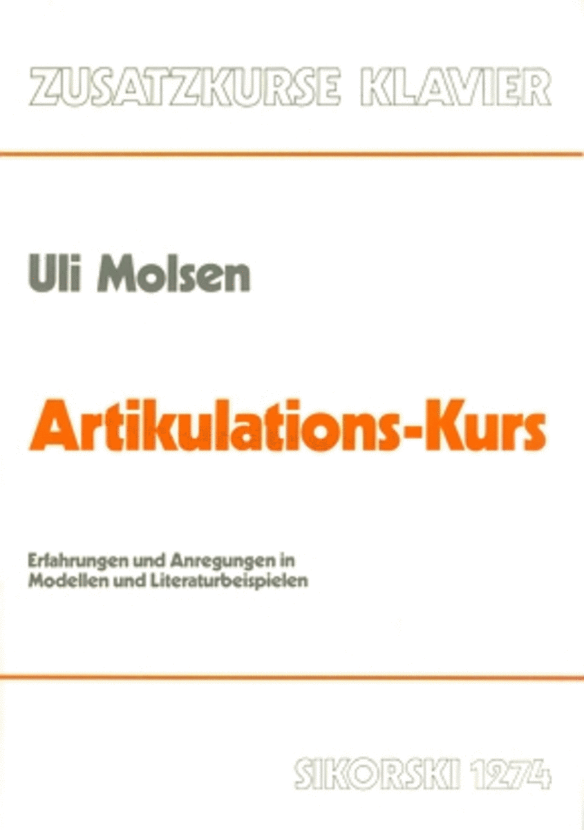 Artikulations-kurs -erfahrungen Und Anregungen In Modellen Und Literaturbeispielen-