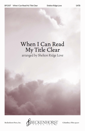 Book cover for When I Can Read My Title Clear