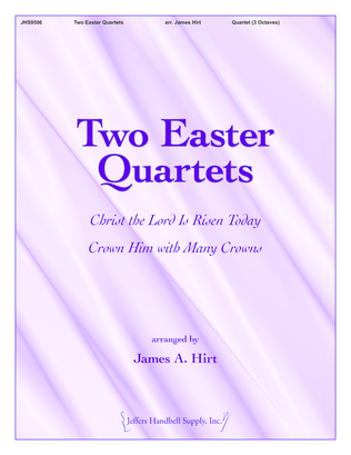 Two Easter Quartets