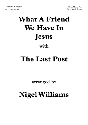 Book cover for What A Friend We Have In Jesus, with The Last Post, for Trumpet and Organ