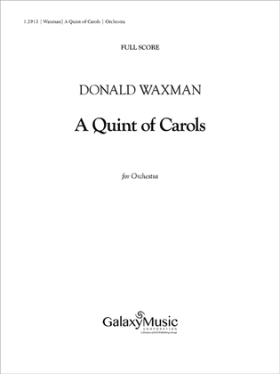 A Quint of Carols (Additional Full Score)