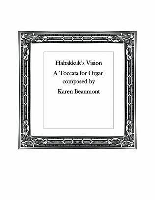 Habakkuk's Vision: A Toccata