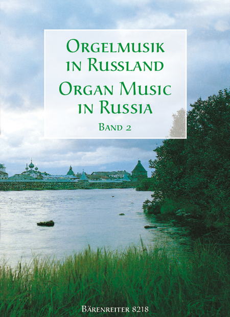 Organ Music in Russia. Vol. 2
