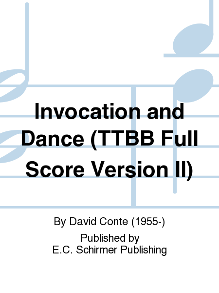 Invocation And Dance (Version Ii, Ttbb) (Full Score)