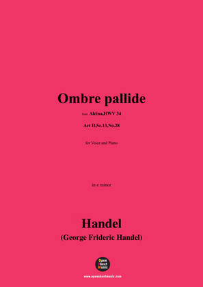 Book cover for Handel-Ombre pallide(HWV 34,Act II,Sc.13,No.28),in e minor