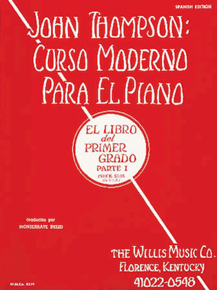 Book cover for John Thompson's Modern Course for the Piano (Curso Moderno) – First Grade, Part 1 (Spanish)