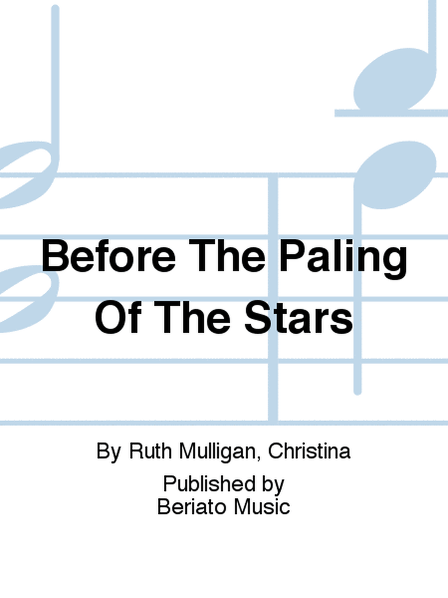 Before The Paling Of The Stars