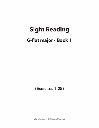 Sight Reading in G-flat major Book 1 - Intermediate Sight Reading Piano Exercises