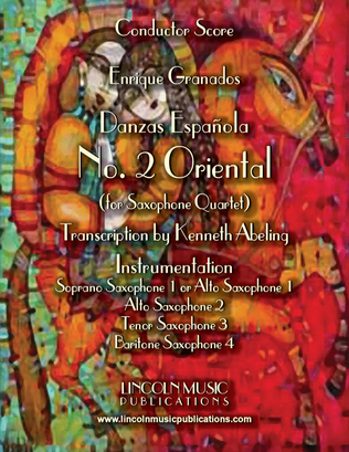 Granados – Danza Española - No.2 “Oriental” (for Saxophone Quartet SATB or AATB)