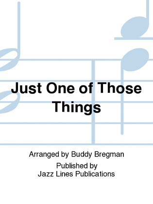 Book cover for Just One of Those Things