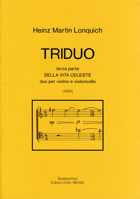 Triduo terza parte "Della vita celeste" (1994) -Duo per violino e violoncello-