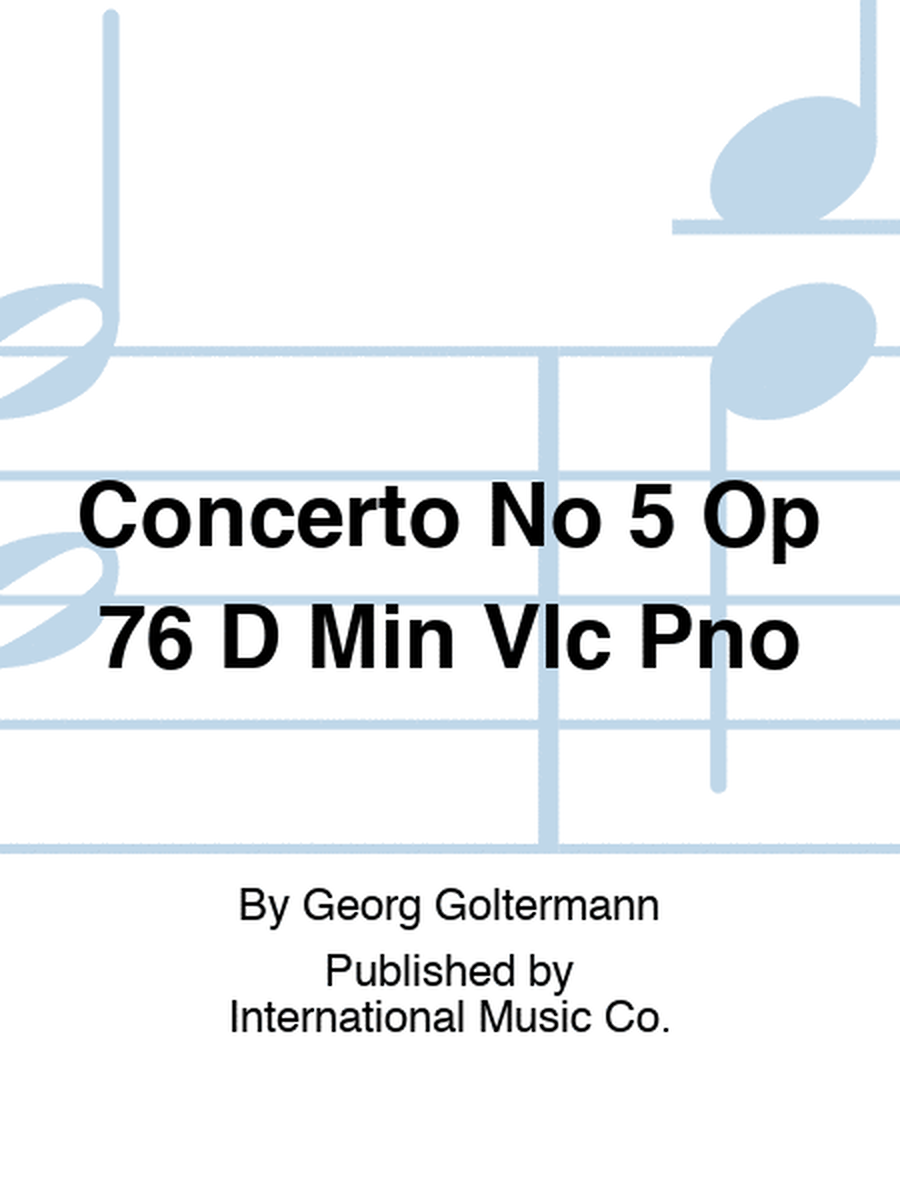 Concerto No 5 Op 76 D Min Vlc Pno