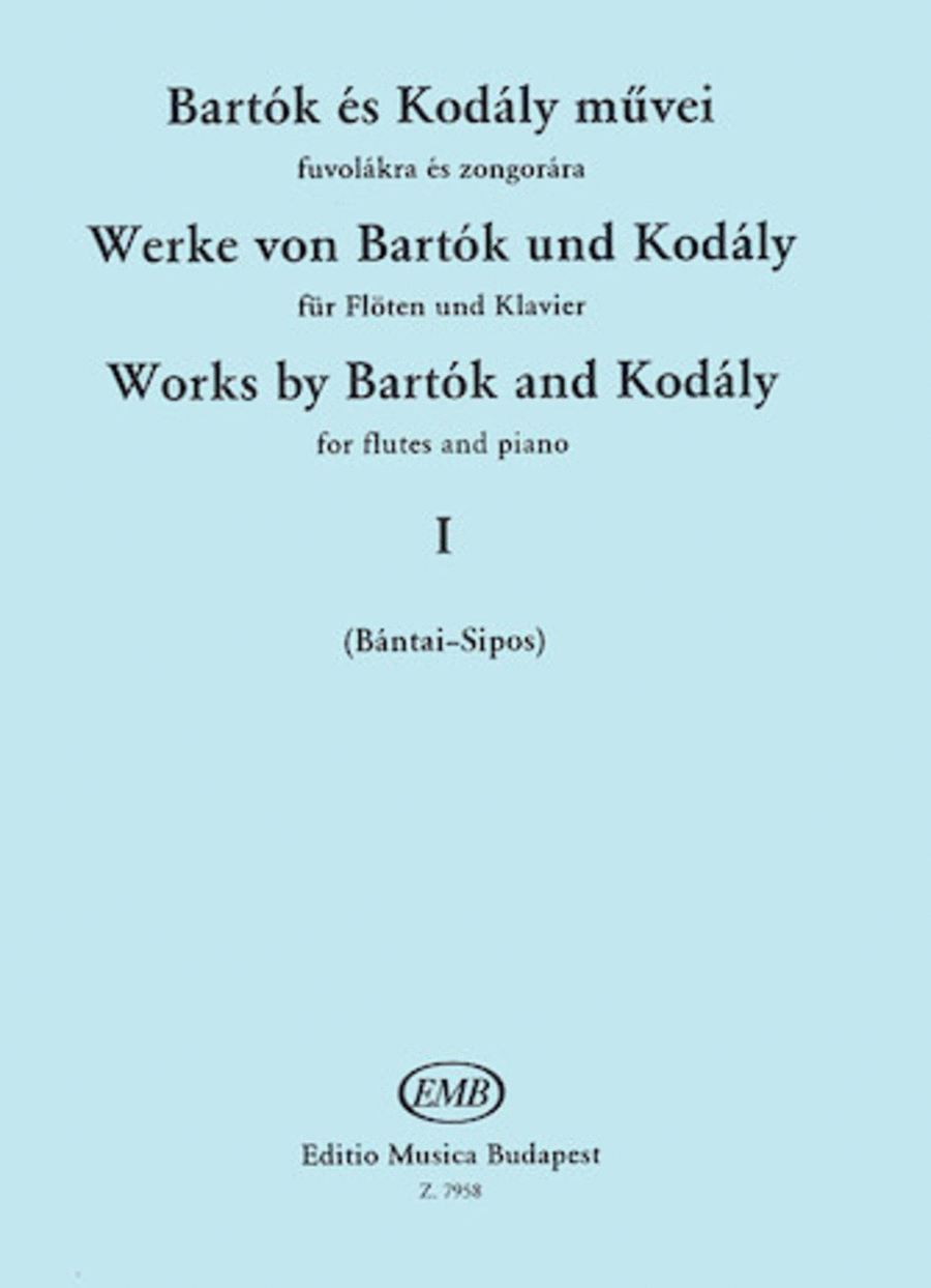 Works by Bartók and Kodály - Volume 1