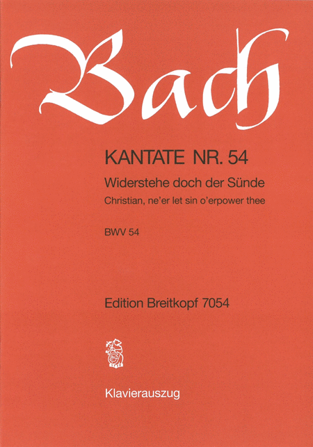 Kantate 54 Widerstehe doch