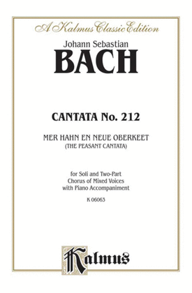 Book cover for Cantata No. 212 -- Mer hahn en neue Oberkeet
