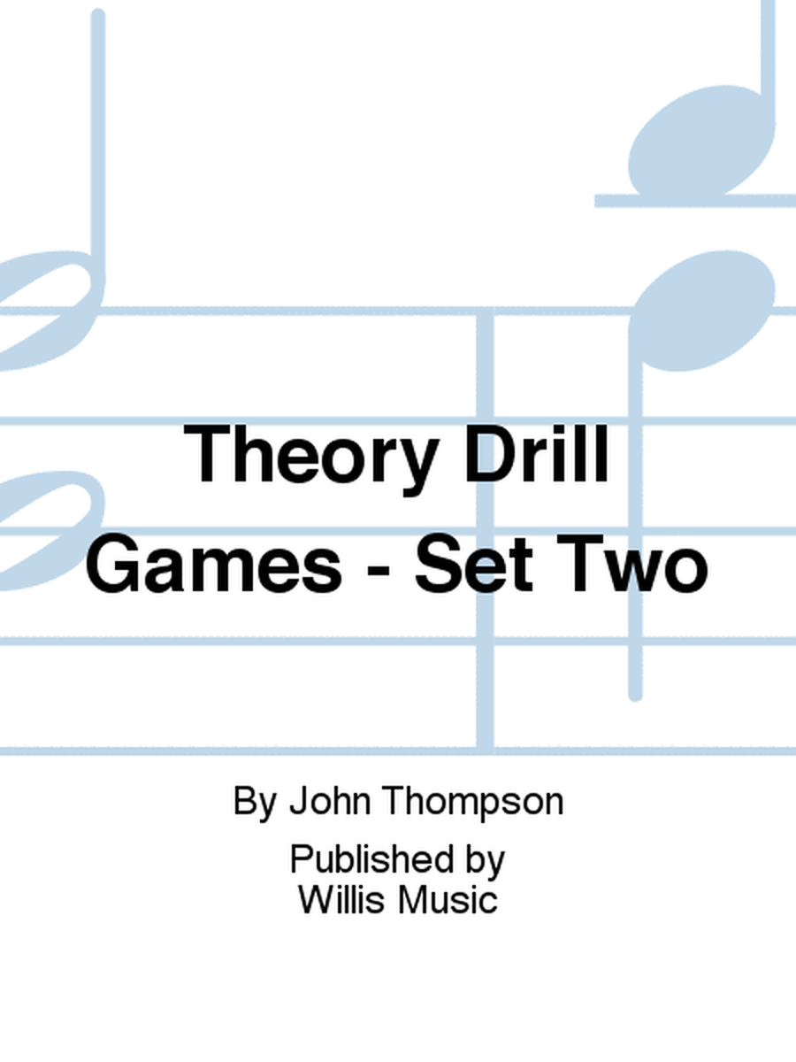 Theory Drill Games - Set Two