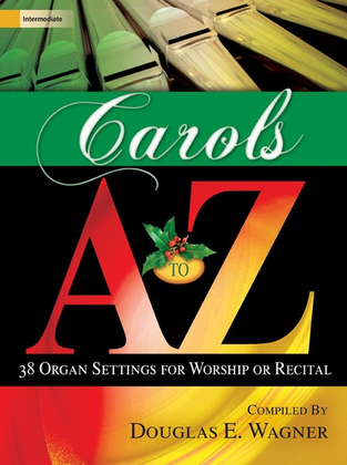 Carols A to Z