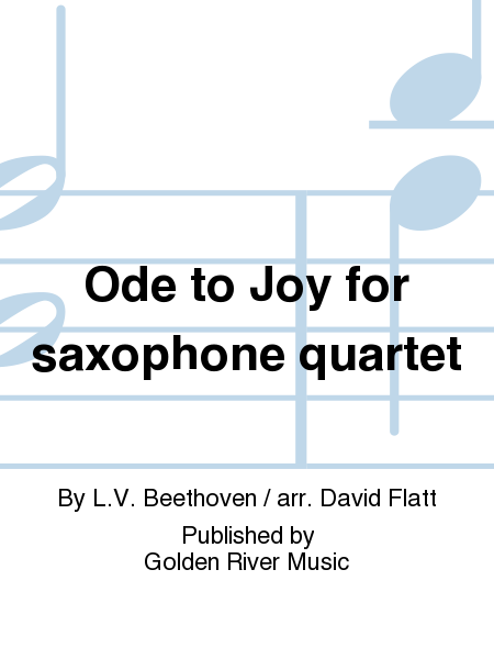 Ode to Joy for saxophone quartet