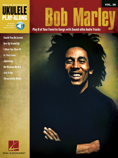Bob Marley (Ukulele Play-Along Volume 26)