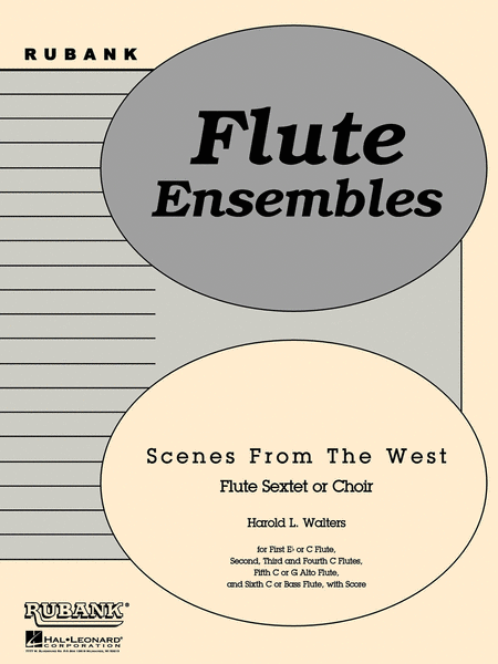 Scenes from the West - Flute Sextet Or Choir With Score