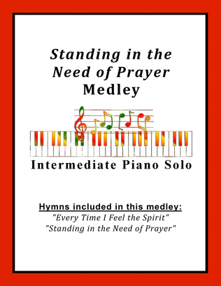 Book cover for Standing in the Need of Prayer Medley (with Every Time I Feel the Spirit)