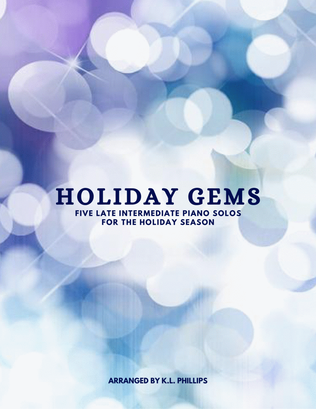 Book cover for Holiday Gems - Five Late Intermediate Piano Solos for the Holiday Season