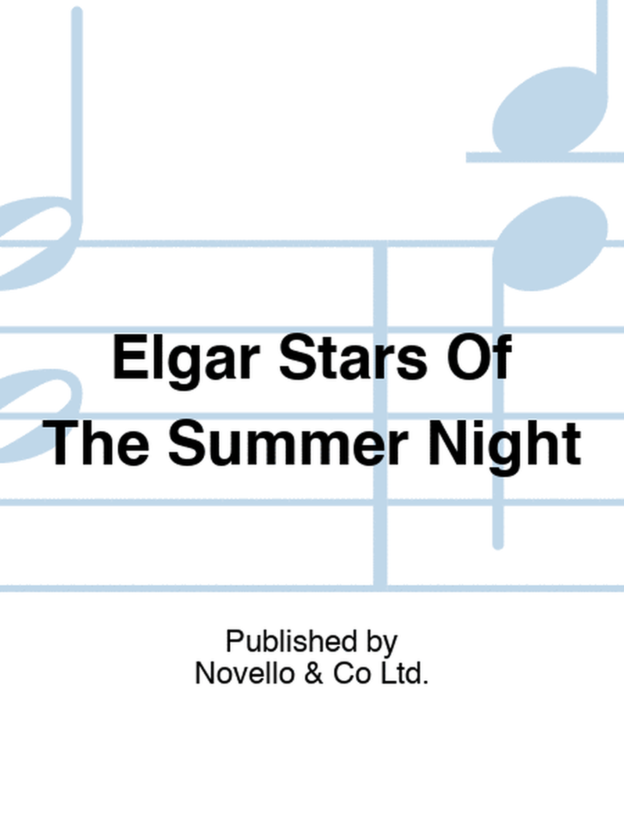 Elgar Stars Of The Summer Night