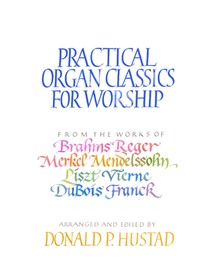 Book cover for Practical Organ Classics for Worship-Digital Download