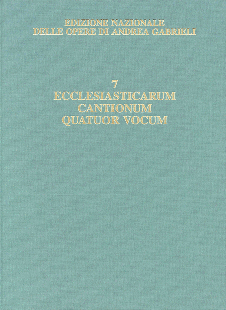 Andrea Gabrieli: Edizione Nazionale Delle Opere Di Andrea Gabrieli