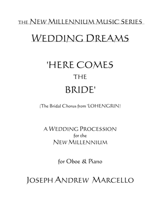 Book cover for Here Comes the Bride - for the New Millennium - Oboe & Piano