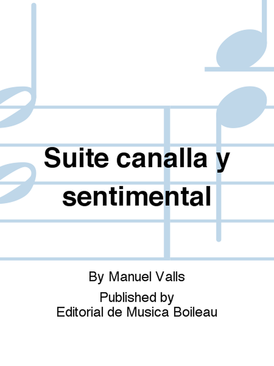 Suite canalla y sentimental