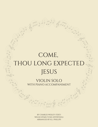 Come, Thou Long Expected Jesus - Violin Solo with Piano Accompaniment