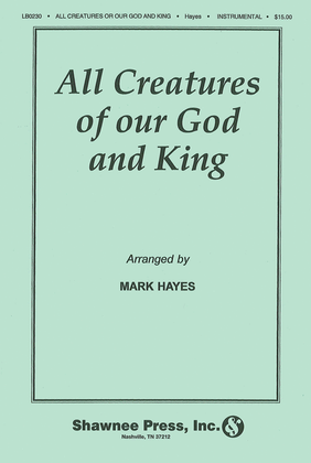 Book cover for All Creatures of Our God and King