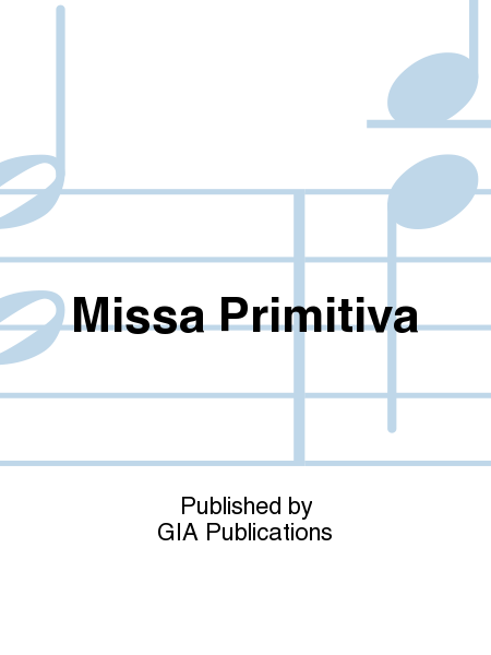 Missa Primitiva