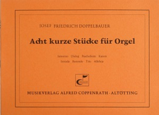 Book cover for Acht kurze Stucke fur Orgel