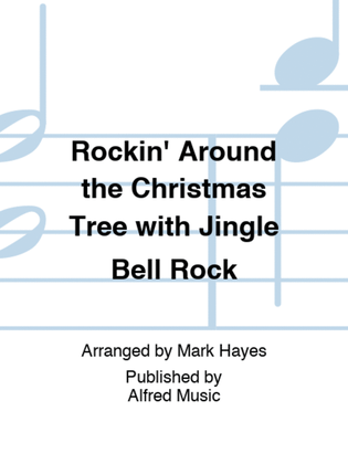 Book cover for Rockin' Around the Christmas Tree with Jingle Bell Rock