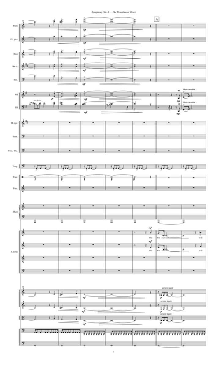 Symphony No. 6 ... The Penobscot River (2004) for chorus and orchestra, 1st movement, To the Penobscot Now!