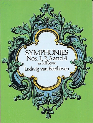 Book cover for Beethoven - Symphonies Nos 1 2 3 & 4 Full Score