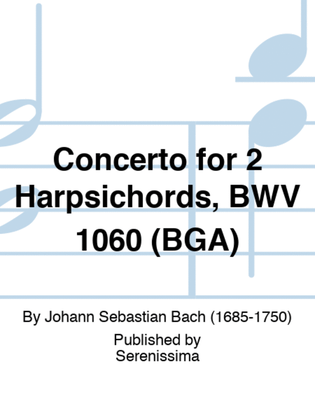 Book cover for Concerto for 2 Harpsichords, BWV 1060 (BGA)