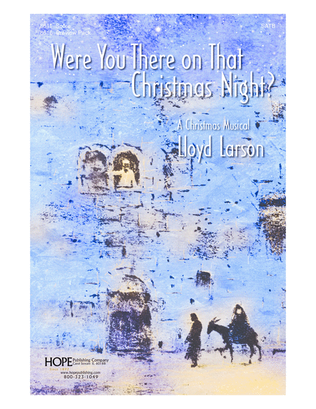 Book cover for Were You There on That Christmas Night?