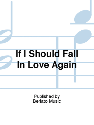 Book cover for If I Should Fall In Love Again