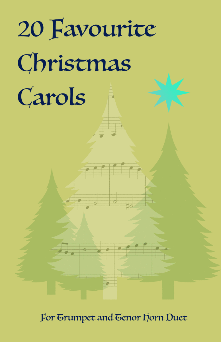 20 Favourite Christmas Carols for Trumpet and Tenor Horn Duet