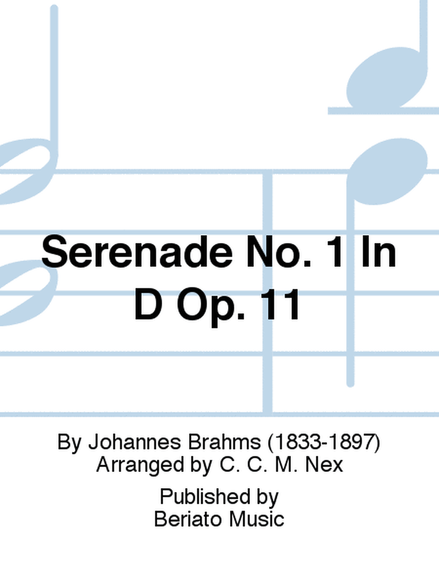 Serenade No. 1 In D Op. 11