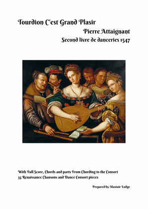 Tourdion C'est Grand Plasir-Pierre Attaignant - Second livre de danceries 1547