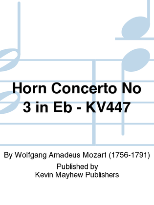Book cover for Horn Concerto No 3 in Eb - KV447